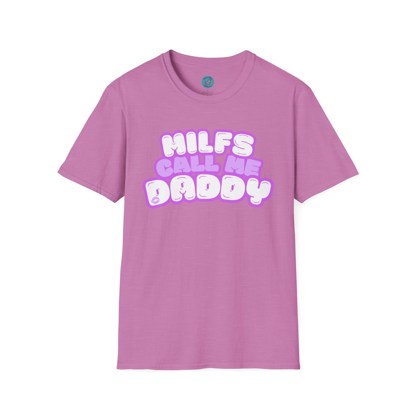 "MILFs Call Me Daddy" Graphic Tee Shirt